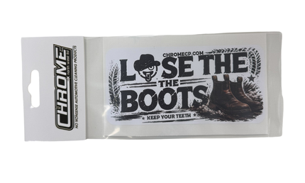 CHROME: Lose The Boots Sticker