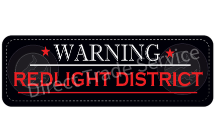 Dashboard Mat: Red Light District Be Aware