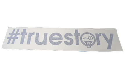 Chrome #truestory Vinyl Sticker